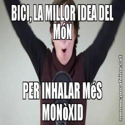 BICI, LA MILLOR IDEA DEL MóN PER INHALAR MéS MONòXID