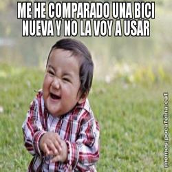 ME HE COMPARADO UNA BICI NUEVA Y NO LA VOY A USAR