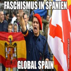 FASCHISMUS IN SPANIEN GLOBAL SPAIN