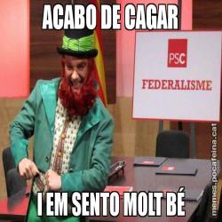 ACABO DE CAGAR I EM SENTO MOLT BÉ