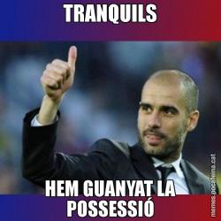 TRANQUILS HEM GUANYAT LA POSSESSIÓ