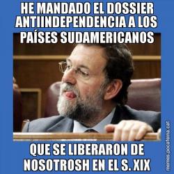 HE MANDADO EL DOSSIER ANTIINDEPENDENCIA A LOS PAÍSES SUDAMERICANOS QUE SE LIBERARON DE NOSOTROSH EN EL S. XIX