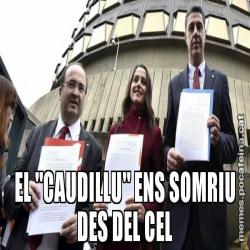 EL "CAUDILLU" ENS SOMRIU DES DEL CEL