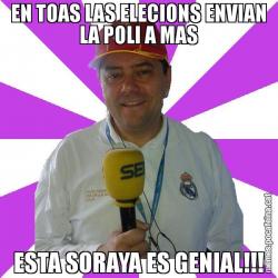 EN TOAS LAS ELECIONS ENVIAN LA POLI A MAS ESTA SORAYA ES GENIAL!!!