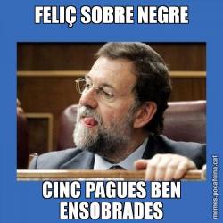 FELIÇ SOBRE NEGRE CINC PAGUES BEN ENSOBRADES