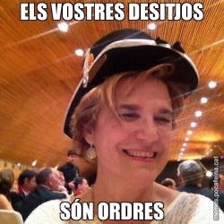 ELS VOSTRES DESITJOS SÓN ORDRES