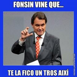 FONSIN VINE QUE... TE LA FICO UN TROS AIXÍ