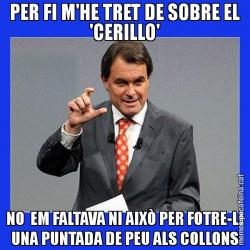 PER FI M'HE TRET DE SOBRE EL 'CERILLO' NO  EM FALTAVA NI AIXÒ PER FOTRE-LI UNA PUNTADA DE PEU ALS COLLONS