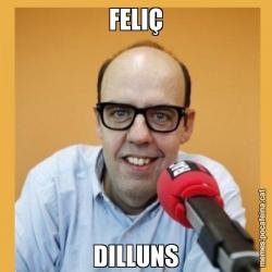 FELIÇ DILLUNS