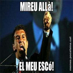 MIREU ALLà! EL MEU ESCó!