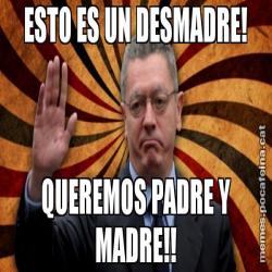 ESTO ES UN DESMADRE! QUEREMOS PADRE Y MADRE!!