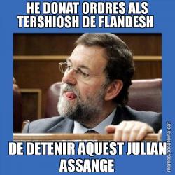 HE DONAT ORDRES ALS TERSHIOSH DE FLANDESH  DE DETENIR AQUEST JULIAN ASSANGE