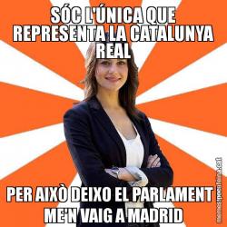 SÓC L'ÚNICA QUE REPRESENTA LA CATALUNYA REAL PER AIXÒ DEIXO EL PARLAMENT I ME'N VAIG A MADRID