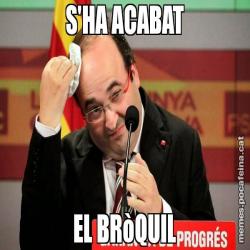 S'HA ACABAT EL BRòQUIL
