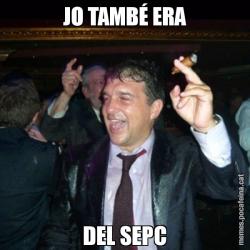 JO TAMBÉ ERA DEL SEPC