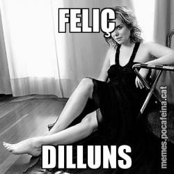 FELIÇ DILLUNS