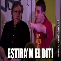 ESTIRA'M EL DIT!