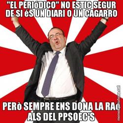 "EL PERIóDICO" NO ESTIC SEGUR DE SI éS UN DIARI O UN CAGARRO PERò SEMPRE ENS DONA LA RAó ALS DEL PPSOEC'S