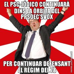 EL PSC-IÓDICO CONTINUARÀ DINS LA ÒRBITA DEL PPSOEC'SVOX PER CONTINUAR DEFENSANT EL RÈGIM DEL 78