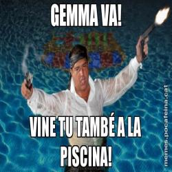 GEMMA VA! VINE TU TAMBÉ A LA PISCINA!