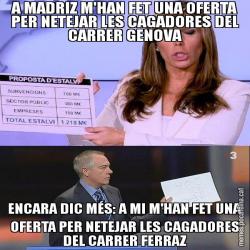 A MADRIZ M'HAN FET UNA OFERTA PER NETEJAR LES CAGADORES DEL CARRER GENOVA ENCARA DIC MÉS: A MI M'HAN FET UNA OFERTA PER NETEJAR LES CAGADORES DEL CARRER FERRAZ