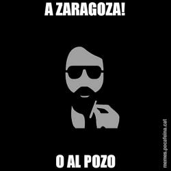 A ZARAGOZA! O AL POZO
