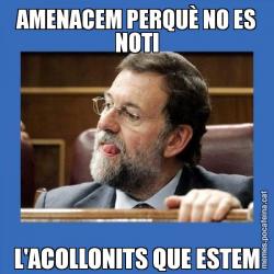 AMENACEM PERQUÈ NO ES NOTI L'ACOLLONITS QUE ESTEM