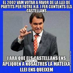 EL 2002 VAM VOTAR A FAVOR DE LA LLEI DE PARTITS PER FOTRE H.B. I FER CONTENTS ELS CASTELLANS I ARA QUE ELS CASTELLANS ENS APLIQUEN A NOSALTRES LA MATEIXA LLEI ENS QUEIXEM