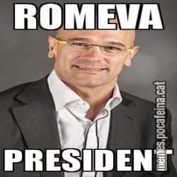 ROMEVA PRESIDENT