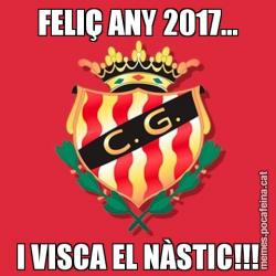 FELIÇ ANY 2017... I VISCA EL NÀSTIC!!!