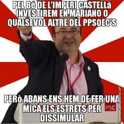PEL Bé DE L'IMPERI CASTELLà INVESTIREM EN MARIANO O QUALSEVOL ALTRE DEL PPSOEC'S PERò ABANS ENS HEM DE FER UNA MICA ELS ESTRETS PER DISSIMULAR