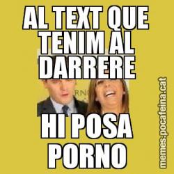 AL TEXT QUE TENIM AL DARRERE HI POSA PORNO