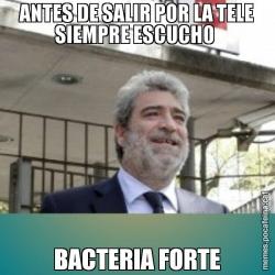 ANTES DE SALIR POR LA TELE SIEMPRE ESCUCHO  BACTERIA FORTE