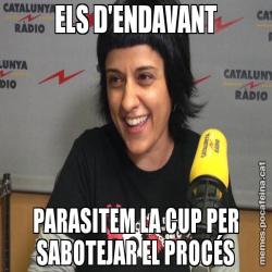 ELS D'ENDAVANT PARASITEM LA CUP PER SABOTEJAR EL PROCÉS
