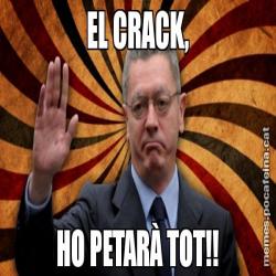EL CRACK, HO PETARÀ TOT!!