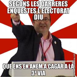 SEGONS LES DARRERES ENQUESTES L'ELECTORAT DIU QUE ENS EN ANEM A CAGAR A LA 3ª VIA
