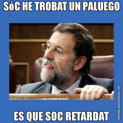 SóC HE TROBAT UN PALUEGO ES QUE SOC RETARDAT