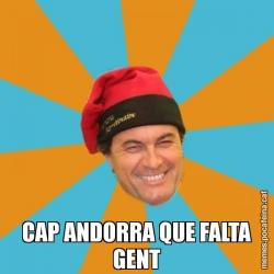 CAP ANDORRA QUE FALTA GENT