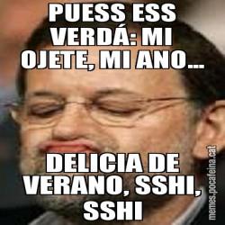 PUESS ESS VERDÁ: MI OJETE, MI ANO... DELICIA DE VERANO, SSHI, SSHI