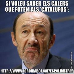 SI VOLEU SABER ELS CALERS QUE FOTEM ALS 'CATALUFOS': HTTP://WWW.JORDIBABOT.CAT/ESPOLIMETRE/