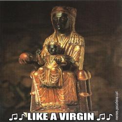♫♪ LIKE A VIRGIN ♫♪