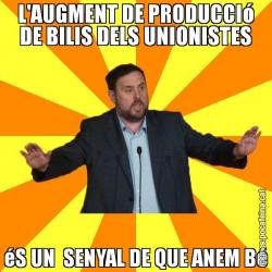 L'AUGMENT DE PRODUCCIó DE BILIS DELS UNIONISTES éS UN  SENYAL DE QUE ANEM Bé