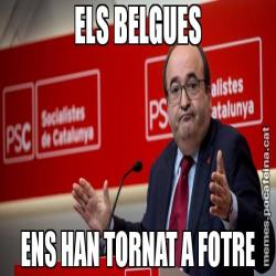 ELS BELGUES ENS HAN TORNAT A FOTRE