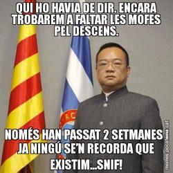 QUI HO HAVIA DE DIR. ENCARA TROBAREM A FALTAR LES MOFES PEL DESCENS. NOMÉS HAN PASSAT 2 SETMANES I JA NINGÚ SE’N RECORDA QUE EXISTIM...SNIF!