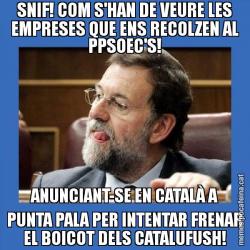 SNIF! COM S'HAN DE VEURE LES EMPRESES QUE ENS RECOLZEN AL PPSOEC'S! ANUNCIANT-SE EN CATALÀ A PUNTA PALA PER INTENTAR FRENAR EL BOICOT DELS CATALUFUSH!