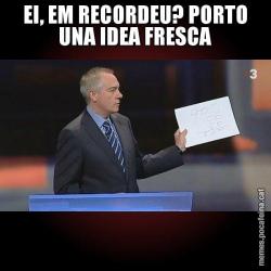 EI, EM RECORDEU? PORTO UNA IDEA FRESCA