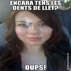 ENCARA TENS LES DENTS DE LLET? OUPS!