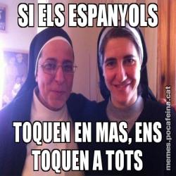 SI ELS ESPANYOLS TOQUEN EN MAS, ENS TOQUEN A TOTS