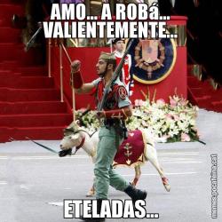 AMO... A ROBá... VALIENTEMENTE... ETELADAS...
