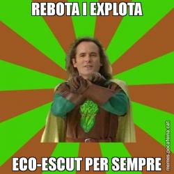 REBOTA I EXPLOTA ECO-ESCUT PER SEMPRE